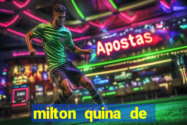 milton quina de siqueira junior